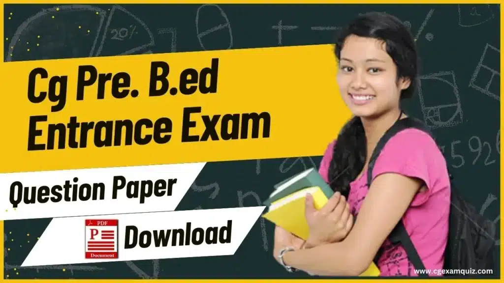 Cg Pre Bed Exam Previous Year Question Paper thumb image