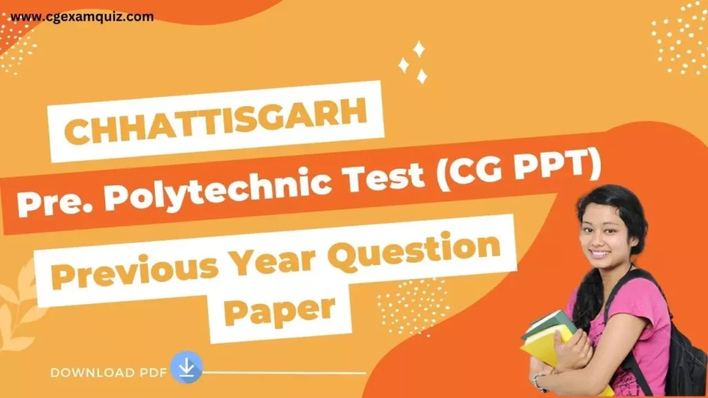 CG PPT | Chhattisgarh Pre. Polytechnic Test Thumb Image